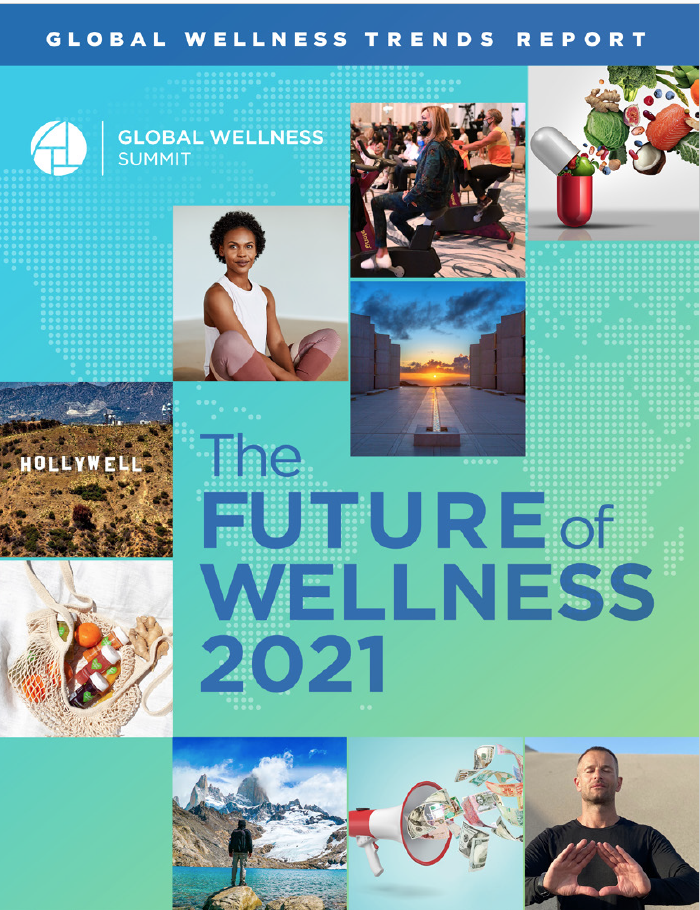 REPORT Global Wellness Summit Trends Forecast 2021 European Spa Magazine